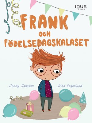 cover image of Frank och födelsedagskalaset